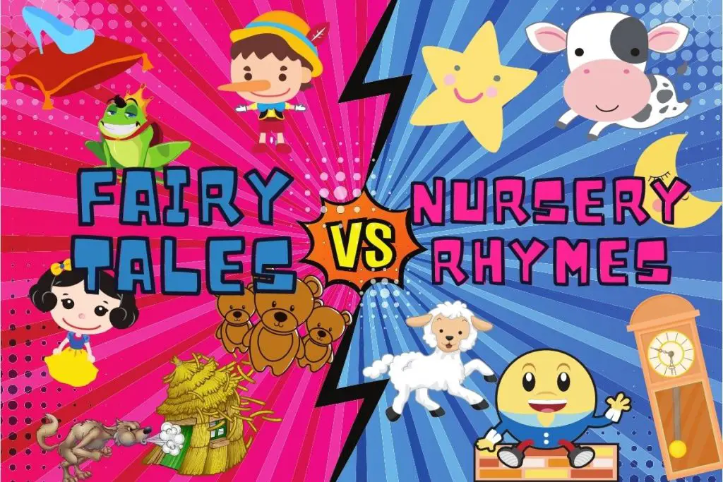 Fairy Tales Vs Nursery Rhymes