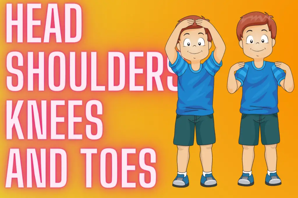 Head, Shoulders, Knees, and Toes Nursery Rhyme- Lyrics, History, Video ...