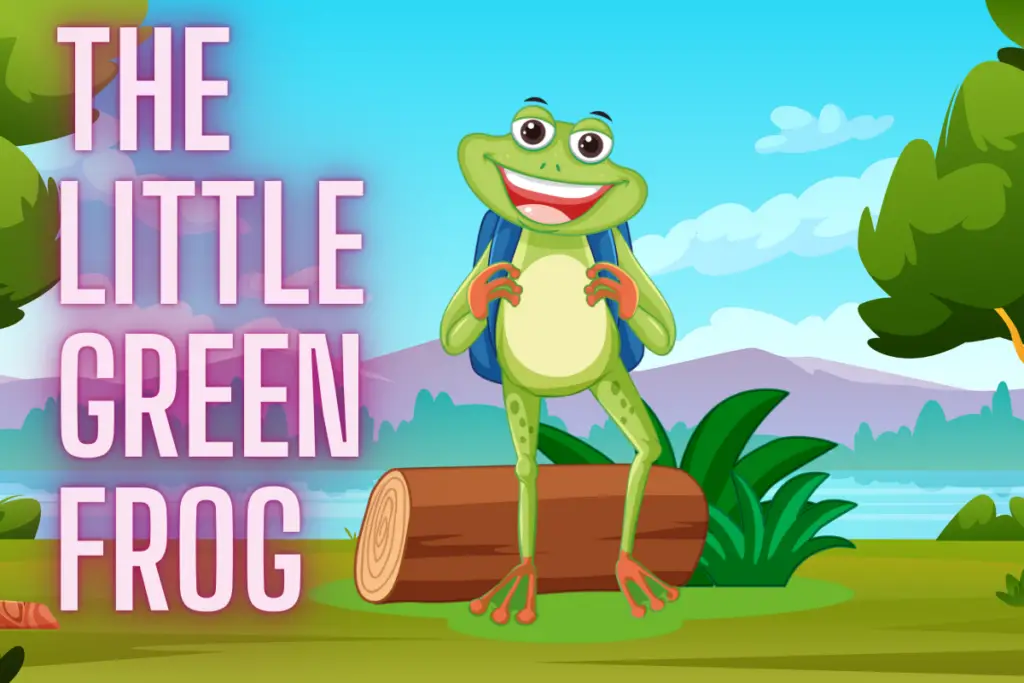 The Little Green Frog Nursery Rhyme Lyrics Video And Printable 